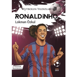Futbolun Yıldızları Ronaldinho (Poster Hediyeli)
