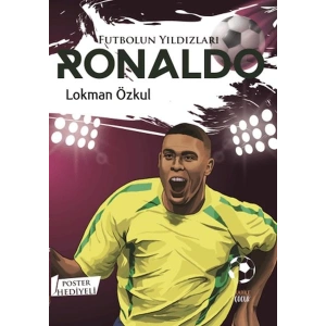 Futbolun Yıldızları Ronaldo (Poster Hediyeli)