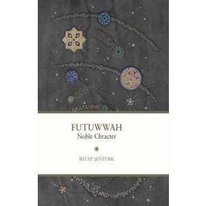 Futuwwah Noble Character