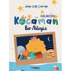Galakside Kocaman Bir Aileyiz