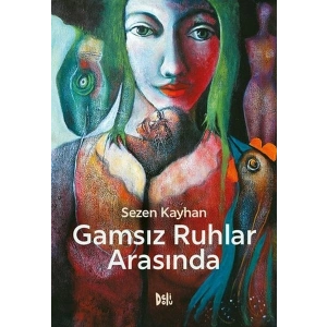 Gamsız Ruhlar Arasında