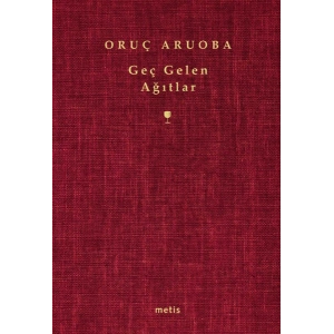 Geç Gelen Ağıtlar