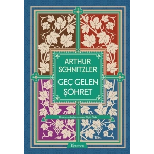 Geç Gelen Şöhret (Bez Ciltli)