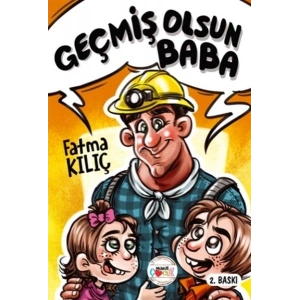 Geçmiş Olsun Baba