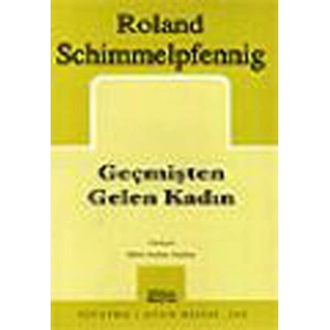 Geçmişten Gelen Kadın