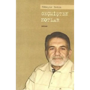 Geçmişten Notlar