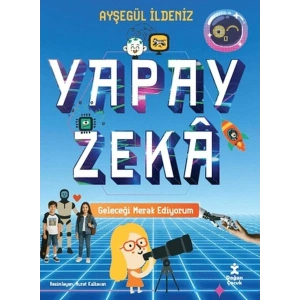 Geleceği Merak Ediyorum - Yapay Zeka