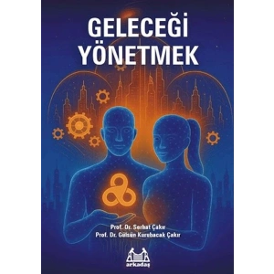 Geleceği Yönetmek