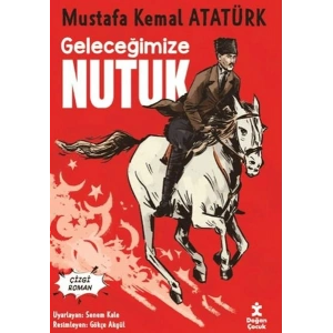 Geleceğimize Nutuk - Çizgi Roman