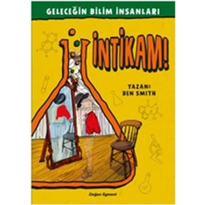 Geleceğin Bilim İnsanları - İntikam!