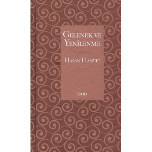 Gelenek ve Yenilenme