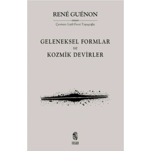 Geleneksel Formlar ve Kozmik Devirler