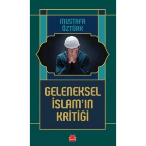 Geleneksel İslam’ın Kritiği