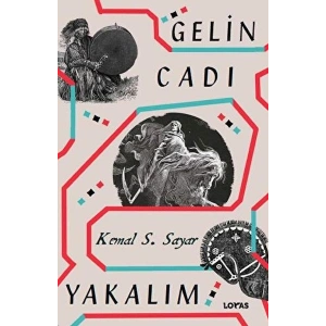 Gelin Cadı Yakalım