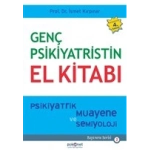 Genç Psikiyatristin El Kitabı