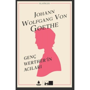 Genç Werther’in Acıları (Ciltli)