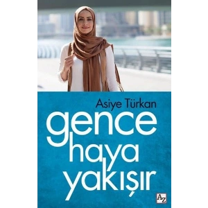 Gence Haya Yakışır