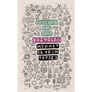 Gençlerle Baş Başa: Sosyoloji