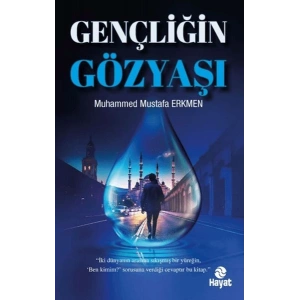 Gençliğin Gözyaşı