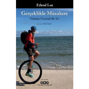 Gerçeklikle Müzakere Tekteker Üzerinde Bir Yıl