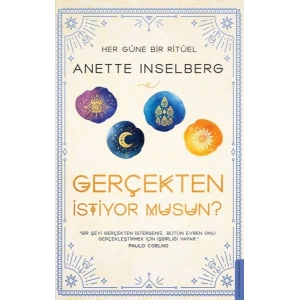 Gerçekten İstiyor Musun? - Her Güne Bir Ritüel