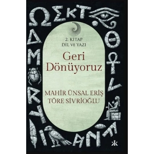 Geri Dönüyoruz 2