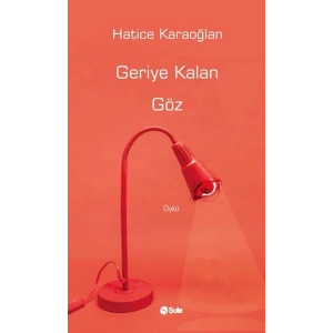 Geriye Kalan Göz