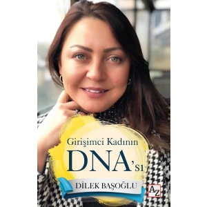 Girişimci Kadının DNA’sı