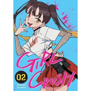 Girl Crush Cilt 2