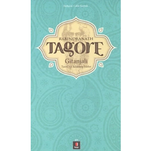 Gitanjali  Tanrıya Adanmış Şiirler