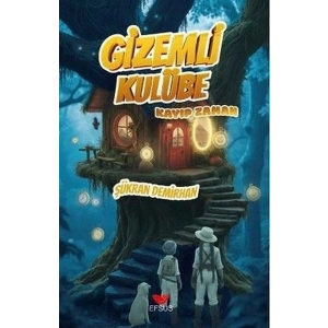 Gizemli Kulübe - Kayıp Zaman