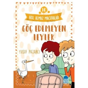 Göç Edemeyen Leylek - 10 Akıl Almaz Maceralar 4. Sınıf