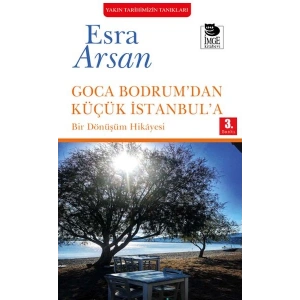 Goca Bodrum’dan Küçük İstanbul’a