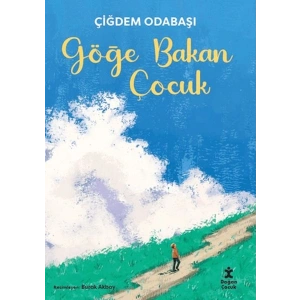 Göğe Bakan Çocuk