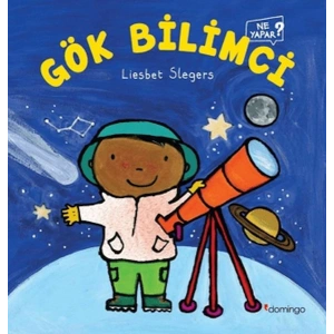 Gök Bilimci Ne Yapar?