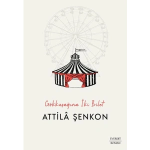 Gökkuşağına İki Bilet