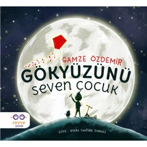 Gökyüzünü Seven Çocuk