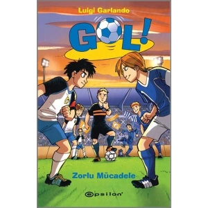 Gol! - Zorlu Mücadele