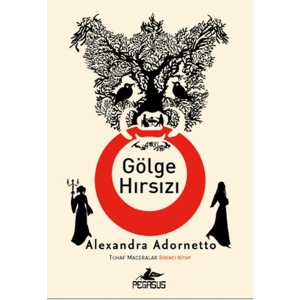 Gölge Hırsızı  Tuhaf Maceralar  1