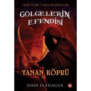 Gölgelerin Efendisi 02 - Yanan Köprü