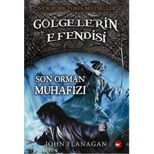 Gölgelerin Efendisi 12 - Son Orman Muhafızı
