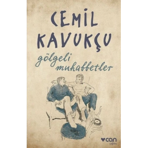Gölgeli Muhabbetler