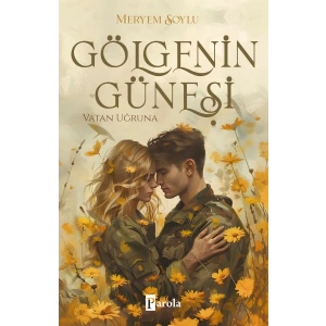 Gölgenin Güneşi 2 – Vatan Uğruna
