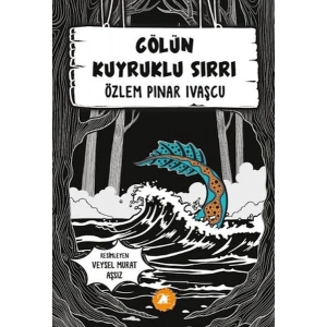 Gölün Kuyruklu Sırrı
