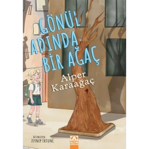 Gönül Adında Bir Ağaç