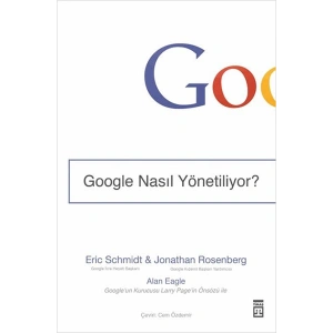 Google Nasıl Yönetiliyor?