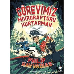 Görevimiz Mikroraptoru Kurtarmak