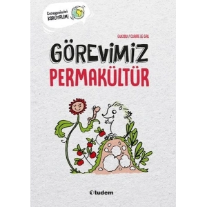 Görevimiz Permakültür