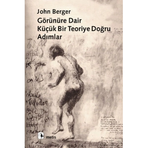 Görünüre Dair Küçük Bir Teoriye Doğru Adımlar