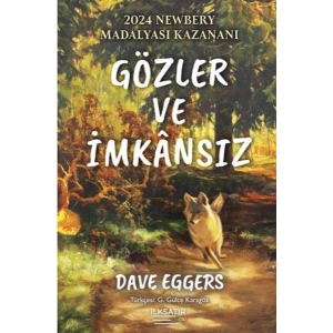 Gözler Ve İmkânsız